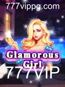 Descubra GlamorousGirl: O Novo Fenômeno dos Jogos com 777VIP