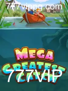 Descubra o Fenômeno do Jogo MegaGreatestCatch!